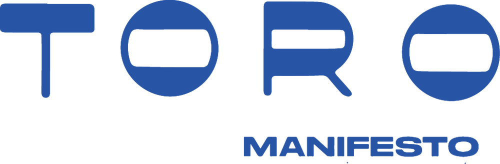 Toro Manifesto